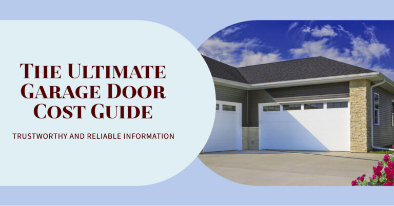 The Ultimate Guide to Garage Door Costs 2025? - Garage Door Installation Estimates And Costs