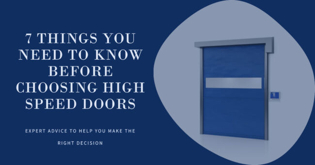 Choosing High Speed Doors